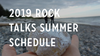 Announcing the 2019 Rock Talks Summer Schedule!