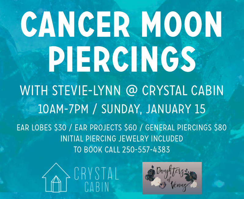 Cancer Moon Piercings with Stevie-Lynn at Crystal Cabin