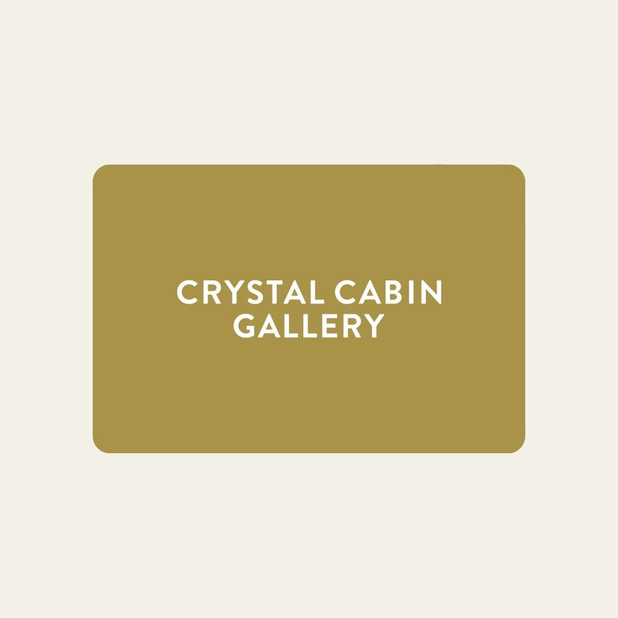 Gift card for Crystal Cabin Gallery