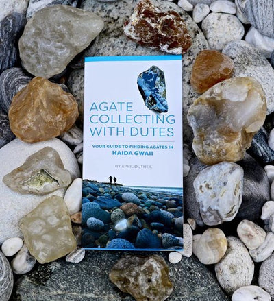 Agate Collecting Haida Gwaii Beachcombing Pocket Guide