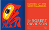 Echoes of the Supernatural: The Graphic Art of Robert Davidson book-1